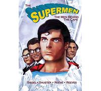 Tribute: the supermen behind the cape: christopher reeve, george reeves je...