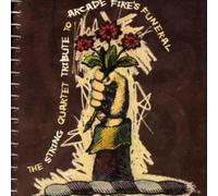 Tribute To Arcade Fire - String Quartet Tribute To Arcade Fires Funeral