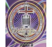 Tribute to Bishop G.E.Patterso - Tribute To Bishop G.E. Patterson Pt 2 [Edizione: Stati Uniti]