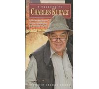 Tribute to Charles Kuralt