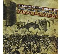 Tribute To Coldplay - Vitamin String Quartet Performs Coldplay's Viva La