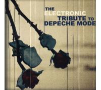 Tribute To Depeche Mode - Electronic Tribute To Depeche Mode