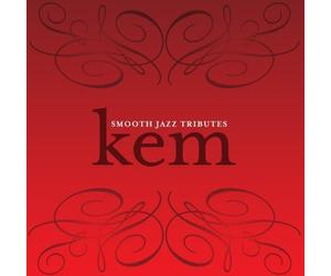 Tribute To Kem - Kem Smooth Jazz Tribute