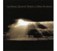 Tribute To Kirk Franklin - String Quartet Tribute To Kirk Franklin