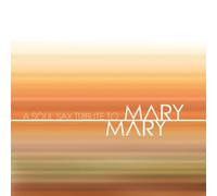 Tribute To Mary Mary - Soul Sax Tribute To Mary Mary