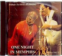 TRIBUTE TO OTIS REDDING ONE NIGHT IN MEMPHIS LIVE VOL.1