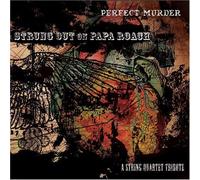 Tribute To Papa Roach - Strung Out On Papa Roach String Quartet Tribute