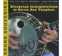 Tribute To Stevie Vaughan - Bluegrass Interpretations Of Stevie Ray Vaughan