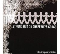 Tribute To Three Days Grace - Strung Out On Three Days Grace The String Quartet