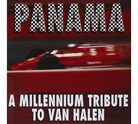 Tribute To Van Halen - Panama: Millennium Tribute To Van Halen