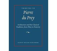 Tributes to Pierre Du Prey (Copertina rigida)