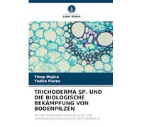 TRICHODERMA SP. UND DIE BIOLOGISCHE BEKÄMPFUNG VON BODENPILZEN: IN VITRO ANTAGONISTISCHE AKTIVITÄT VON EINHEIMISCHEN ISOLATEN VON TRICHODERMA SP.