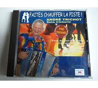 Trichot, Andre - Faites Chauffer La Piste: Sans Tri