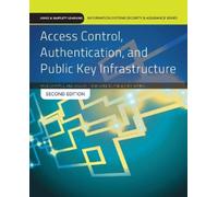 Tricia Ballad Mike Chapple Access Control, Authentication, and Pub (Tascabile)