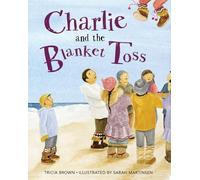 Tricia Brown Charlie and the Blanket Toss (Tascabile)