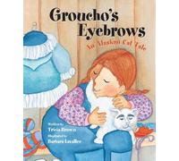 Tricia Brown Groucho's Eyebrows (Tascabile)
