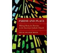 Tricia Colleen Bruce Parish and Place (Tascabile)
