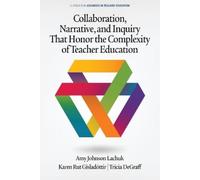 Tricia DeGraff Collaboration, Narrative, and Inquiry That H (Copertina rigida)