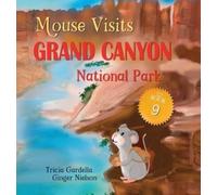 Tricia Gardella Mouse Visits Grand Canyon National Park (Copertina rigida)