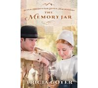 Tricia Goyer The Memory Jar (Tascabile) Seven Brides for Seven Bachelors