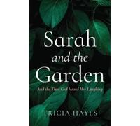 Tricia Hayes Sarah and the Garden (Tascabile)