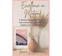 Tricia L Warren Excellence in Motion (Tascabile)