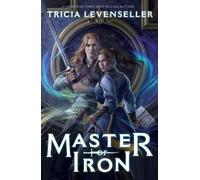 Tricia Levenseller Master of Iron (Tascabile) Bladesmith