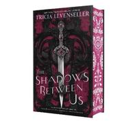 Tricia Levenseller The Shadows Between Us (Copertina rigida) Stathos Sisters