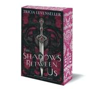 Tricia Levenseller The Shadows Between Us (Tascabile)