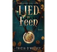 Tricia O'Malley Das Lied der Feen (Tascabile) Die Wildsong Serie