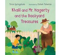 Tricia Springst Khalil and Mr. Hagerty and the Backyard Treas (Copertina rigida)