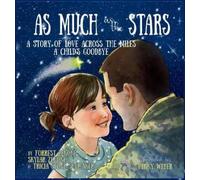 Tricia Stone-Shumaker Forres As Much as the Stars A Story of (Copertina rigida)