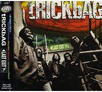 Trick Bags - Last Exit Live