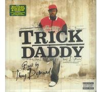 TRICK DADDY - BACK BY THUCK DEMAND
