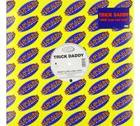 Trick Daddy - Drop (Low Low Low)