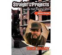 Straight from the Projects [Edizione: Regno Unito]
