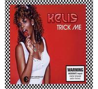 Trick Me by Kelis (2004-06-08)