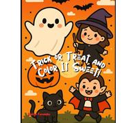 Trick or Treat and Color It Sweet!