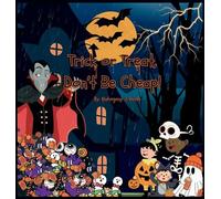 Trick or Treat, Don't Be Cheap!