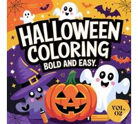 Trick or Treat Halloween Coloring Book Vol 2.: More Fun and Simple Coloring pages for Kids and Adults