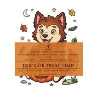 Trick or Treat Time!: A Kids' Halloween Coloring Book with 50 Cute Trick-or-Treat Designs