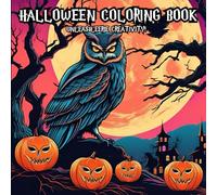 Trick or treat yourself! Color Halloween Chills & Thrills!: Halloween Hauntings Await-Color your Way to Relaxation!
