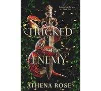 Tricked by the Enemy: A Dark Robin Hood Retelling