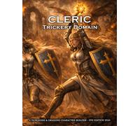 Trickery Domain Cleric Character Builder for D&D 5E 2024: Class and Sub-Class Features, Action Economy, Invoke Duplicity with Spell List & More