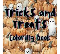 Tricks and Treats Coloring Book