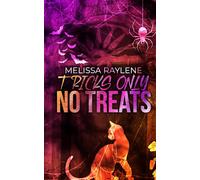 Tricks Only No Treats