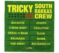 Tricky Meets South Rakkas Crew - Tricky Meets South Rakkas Crew
