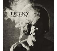 Tricky - Mixed Race