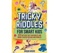 Jordan Moore Tricky Riddles for Smart Kids (Tascabile)