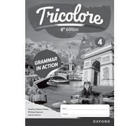 Tricolore 6e édition: 14-16: Grammar in Action Workbook 4 (Pack 0f 8)